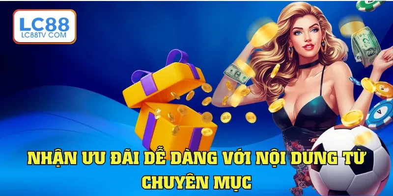 Tin Tức LC88 - Chuyên Mục Cập Nhật Dữ Liệu Hữu Ích