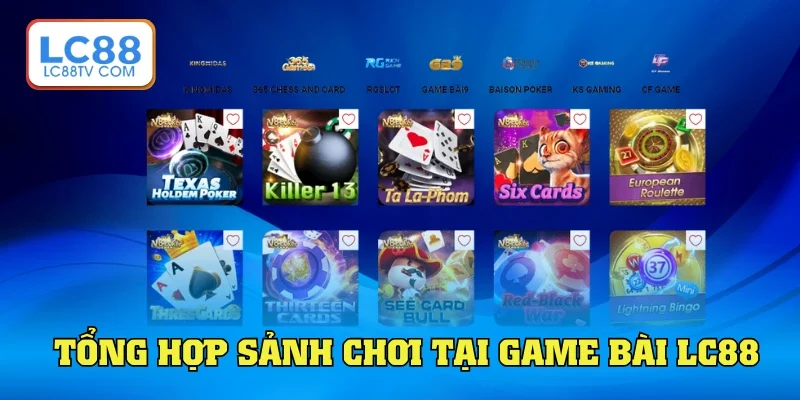 Game Bài LC88 - Kho Giải Trí Tuyệt Đỉnh Tại Nhà Cái